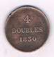 4 DOUBLES 1830(mintage 655000ex) GUERNSEY /7824/ - Guernsey