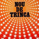 LA TRINCA  °  NOU DE TRINCA - Otros - Canción Española
