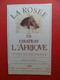 Etiquette Vin Chateau Cotre De Provence 2005 La ROSEE - De Chateau L'Afrique Cheval Signé Gericault - CUERS Var - Pferde