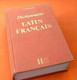 Félix Gaffiot  Dictionnaire Latin Français (1986) 1719 Pages  Hachette  (250x165x70)mm - Dizionari