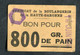 Jeton-carton De Nécessité Toulouse "Bon Pour 800gr De Pain - A.Bouché / Syndicat De La Boulangerie De Hte-Garonne" - Monétaires / De Nécessité