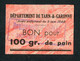 Jeton-carton De Nécessité "Bon Pour 100 Gr. De Pain - Boulangerie Taupiac à Montech - Tarn-et-Garonne" - Monétaires / De Nécessité
