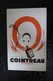 BU/1 - Buvard - Publicité - Cointreau  Liqueur /  21x13x Cm - Liquor & Beer