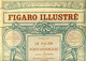 Figaro Illustré N° 220  Juillet 1908 Le Palais De Fontainebleau - 1900 - 1949