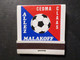 BOITE ALLUMETTES BALLON FOOTBALL ALLEZ MALAKOFF VINTAGE, CEDMA CLAAS - Boites D'allumettes