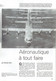 Courrier De L'Unesco Avril 1978 - L'aviation, Hier, Aujourd'hui Et Demain - Luchtvaart