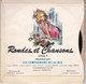 45 Tours Germaine Bouret 12 Dessins Rondes Et Chansons Chantées Par Les Compagnons De La Joie Volume 3  Très Rare - Bambini