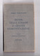 14181 "T.C.I.-GUIDA DELLE STRADE DI GRANDE COMUNICAZIONE-ITALIA SETT.,MERID.,INSUl.,POSSEDIMENTI E COLONIE"Cm 15,3x10,0 - Historia, Filosofía Y Geografía