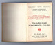 Delcampe - 14181 "T.C.I.-GUIDA DELLE STRADE DI GRANDE COMUNICAZIONE-ITALIA SETT.,MERID.,INSUl.,POSSEDIMENTI E COLONIE"Cm 15,3x10,0 - History, Philosophy & Geography