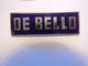 Epinglette Pin's DE BELLO Collections - Militaria