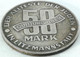 GETTO 50 MARK 1943 LITZMANNSTADT GERMAN COIN MONETA GHETTO EBREI JUDE JUIFE Auschwitz JUDE EBREI GERMANY - Colecciones