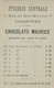 CHOCOLATS MAURICE EPICERIE CENTRALE CHARTRES 12 CHROMOS RARES - Sonstige & Ohne Zuordnung