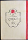 Frances Burnett - Le Petit Lord Fauntleroy - Rouge Et Or Souveraine N° 465   - ( 1953 ) . - Bibliotheque Rouge Et Or