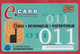KH.- CAMBODJA. CAMBODIA. SHINAWATRA. E. CARD PREPAID. TELEPHONE CARD $5. USED. 011 EASY. ECONOMICAL. EXCEPTIONAL - Kambodscha