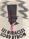 75- PARIS- PROGRAMME THEATRE CHAMPS ELYSEES-MIRACLES LORD BYRON-MIRIAM HOPKINS -JOEL MC CREA-SCANDIA-MONTE CRISTO-MIROVA - Programme