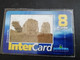 ST MARTIN / INTERCARD  8 EUROS  NO 104 MINT  CARD IN WRAPPER    ** 6269 ** - Antilles (French)