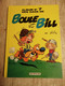 Bande Dessinée - Boule Et Bill 07 - Album N°7 Des Gags De Boule Et Bill (1982) - Boule Et Bill