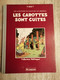 Bande Dessinée - Les Aventures De Chick Bill En Arizona - Les Carottes Sont Cuites (1983) - Chick Bill