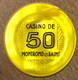 42 CASINO DE MONTROND-LES-BAINS JETON DE 50 FRANCS N° 0070 CHIP COINS TOKENS GAMING - Casino
