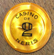 03 NÉRIS-LES-BAINS CASINO JETON DE 2 FRANCS N° 01299 CHIP COINS TOKENS GAMING - Casino