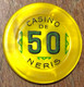 03 NÉRIS-LES-BAINS CASINO JETON DE 50 FRANCS CHIP COINS TOKENS GAMING - Casino