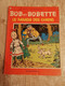 Bande Dessinée - Bob Et Bobette 98 - Le Paradis Des Chiens (1980) - Bob Et Bobette