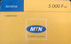 CAMEROUN  -  Recharge  -  MTN  - Airtime  -  5.000 F Cfa - Cameroun