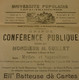 AFFICHE Pour UNE CONFERENCE PUBLIQUE à L' UNIVERSITE POPULAIRE De LEVAL -TRAHEGNIES (BINCHE) En 1936  - 6 Scans ! - Posters