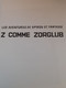 Z Comme Zorglub Spirou  FRANQUIN Marsu Productions 2012 - Erstausgaben