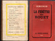 Lot 3 Romans  Policier - Simenon - La Fenêtre Des Rouet De 1943 Le Charretier De La Providence Et Le Chien Jaune De 1931 - Simenon