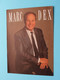 MARC DEX ( Tibur Promoties - Oud-Turnhout ) > ( Voir / Zie Photo ) ! - Singers & Musicians