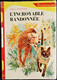 Sheila Burnford - L'incroyable Randonnée - Bibliothèque Rouge Et Or N° 663 - (1959 ) - Bibliothèque Rouge Et Or