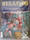 Livre Rare 'Relais Aventure' 1962 Casterman - PERROS GUIREC (22) (contrebande, Plongée, Trafic Sur La Côte) - Casterman