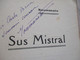 Provençal Félibrige  Mistral Roumaneto Envoi Autographe De L'auteur Sur Livre 1931 Sus Mistral Meditacioun Remembranço - Poésie