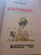 Caragal  LUC ORIENT EDDY PAAPE GREG Le Lombard 1985 - Luc Orient
