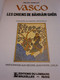 Les Chiens De BAHRAM GHOR VASCO GILLES CHAILLET Le Lombard 1991 - Vasco
