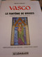 Le Fantôme De Bruges VASCO GILLES CHAILLET Le Lombard 1997 - Vasco