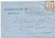 LETTRE 1871  AVEC UN TIMBRE D'OCCUPATION A 10 CT BURELAGE RENVERSE ET CACHET  DE MÜHLHAUSEN BAHNHOF - Storia Postale