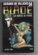 Gérard De Villiers  Blade  20 Volumes - Plon