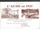 L'aude En 1915 Balade Dans Les Villages De L'aude En Cartes Postales 2 Volumes - Languedoc-Roussillon