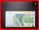 WEST AFRICAN STATES   "K  Senegal"  5.000 5000 Francs 2009  P. 717    UNC - West African States