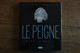 LE PEIGNE DANS LE MONDE 2004 ROBERT BOLLE EDITIONS HOEBEKE - Libros