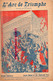 75-PARIS- PARTITION MUSIQUE L' ARC DE TRIOMPHE-MARCHE VICTOIRE-PIERRE CHAPELLE- ALCIB MARIO -CH. THUILLIER -1919 - Scores & Partitions