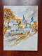 Aquarelle De Pol Ledent. Village De Awagne. Dinant. Automne. Régionalisme. - Aquarelles