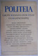 POLITEA - GROTE MANNEN OVER STAAT EN MAATSCHAPPIJ (Bodloaender) Plato Aristoteles Augustinus Rousseau Churchill Lenin - Histoire