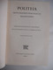 POLITEA - GROTE MANNEN OVER STAAT EN MAATSCHAPPIJ (Bodloaender) Plato Aristoteles Augustinus Rousseau Churchill Lenin - Histoire