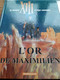 L'or De Maximilien XIII WILLIAM VANCE JEAN VAN HAMME Dargaud 2005 - XIII