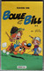BD BOULE ET BILL - 8 - Gags De Boule Et Bill N°8 - Livre De Poche 1992 - Boule Et Bill