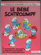 BD LES SCHTROUMPFS - 12 - Le Bébé Schtroumpf - EO 1984 - Schtroumpfs, Les