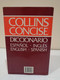 Diccionario Español Inglés. English Spanish. Collins Concise. Grijalbo. Mike Gonzalez. 1991. 516 Pp. - Schulbücher